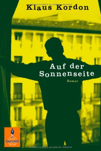 - Auf der Sonnenseite: Roman (Gulliver)