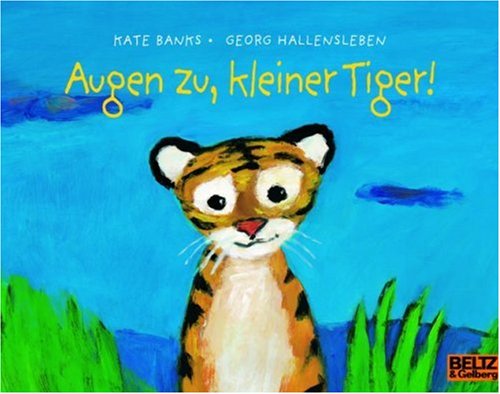  - Augen zu, kleiner Tiger! (MINIMAX)