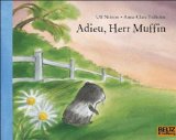  - Leb wohl, lieber Dachs