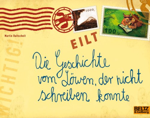- Die Geschichte vom Löwen, der nicht schreiben konnte