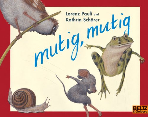  - mutig, mutig (MINIMAX)