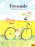 - »Freunde« von Helme Heine: Ideen und Kopiervorlagen zum Einsatz des Bilderbuchs in Kindergarten und Grundschule. Mit Materialien zur Sprachförderung ... (Beltz Praxis / Lesen - Verstehen - Lernen)