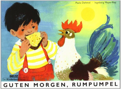 - Guten Morgen, Rumpumpel: Vierfarbiges Pappbilderbuch