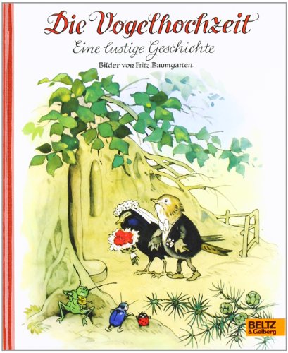  - Die Vogelhochzeit: Eine lustige Geschichte
