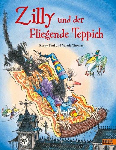 - Zilly und der Fliegende Teppich: Vierfarbiges Bilderbuch