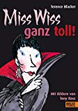  - Charming Miss Wiss: Englischsprachige Ausgabe. Mit Worterklärungen (Gulliver)