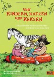  - Starke Freunde: Die schönsten Vorlesegeschichten mit Bildern von Philip Waechter