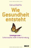  - Gesundheit neu denken: Ein Lesebuch mit Anregungen und Anleitungen