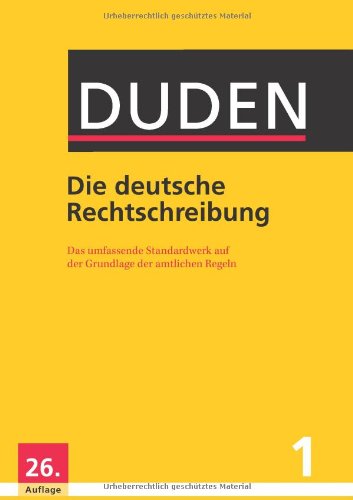 - Duden 01. Die deutsche Rechtschreibung: Das umfassende Standardwerk auf der Grundlage der aktuellen amtlichen Regeln (Buch, App & Software)