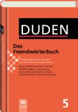  - Duden 01. Die deutsche Rechtschreibung: Das umfassende Standardwerk auf der Grundlage der neuen amtlichen Regeln: Band 1