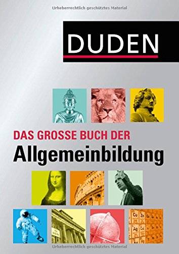 -- - Duden - Das große Buch der Allgemeinbildung (Duden Allgemeinbildung)