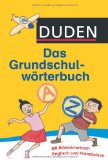  - Duden Grundschulwörterbuch - Fremde Wörter: Was sie bedeuten und woher sie kommen
