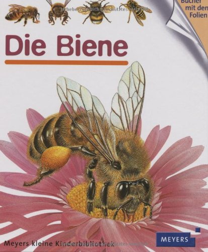  - Die Biene