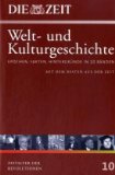 - Die ZEIT-Welt- und Kulturgeschichte in 20 Bänden. 11. Zeitalter der Expansionen