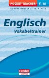  - Pocket Teacher Englisch - Grammatik 5.-10. Klasse: Kompaktwissen 5.-10. Klasse
