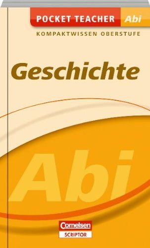 - Pocket Teacher Abi Sekundarstufe II Geschichte