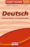  - Pocket Teacher Deutsch - Grammatik 5.-10. Klasse: Kompaktwissen 5.-10. Klasse