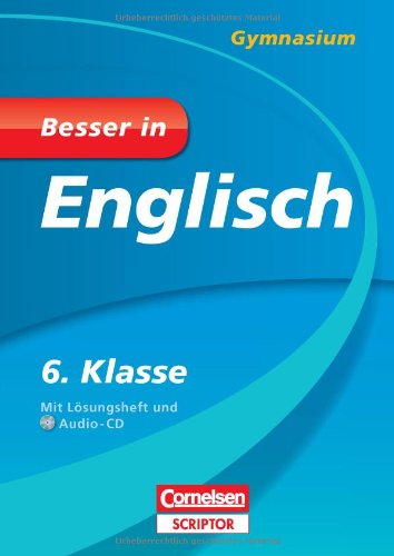 - Besser in Englisch - Gymnasium 6. Klasse - Cornelsen Scriptor