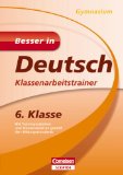 - Bessere Noten in Klassenarbeiten Deutsch. 6. Klasse Gymnasium