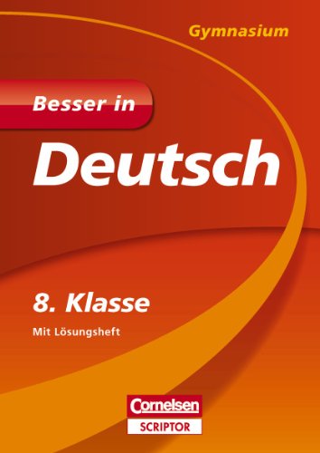 - Besser in Deutsch - Gymnasium 8. Klasse