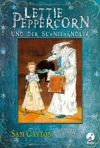  - Lettie Peppercorn und der Schneehändler