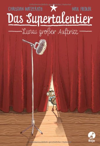  - Das Supertalentier - Lunas großer Auftritt
