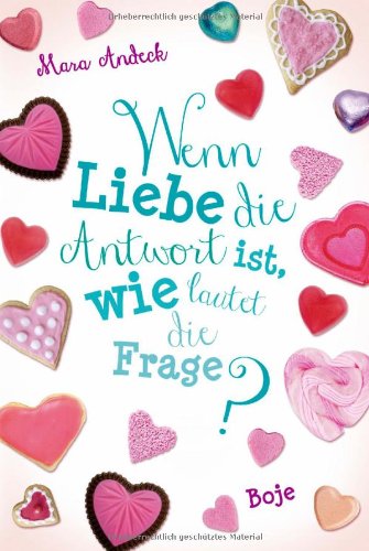  - Wenn Liebe die Antwort ist, wie lautet die Frage?: Lilias Tagebuch