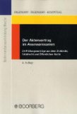  - Der zivilrechtliche Aktenvortrag im Assessorexamen