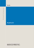  - Asyl- und Ausländerrecht. SR-Studienreihe Rechtswissenschaften