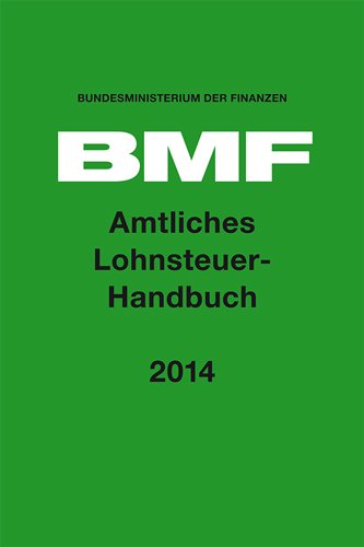  - Amtliches Lohnsteuer-Handbuch 2014