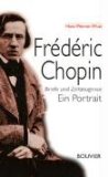 - Chopin: Oder Die Sehnsucht. Eine Biographie