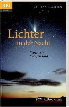  - Lichter in der Nacht: Wozu wir berufen sind