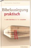  - Effektives Bibelstudium. Die Bibel verstehen und auslegen