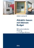  - Ratgeber energiesparendes Bauen: Auf den Punkt gebracht: Neutrale Fachinformationen für mehr Energieeffizienz