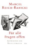  - »Fabelhaft! Aber falsch«; Reich-Ranicki in Anekdoten: Marcel Reich-Ranicki in Anekdoten