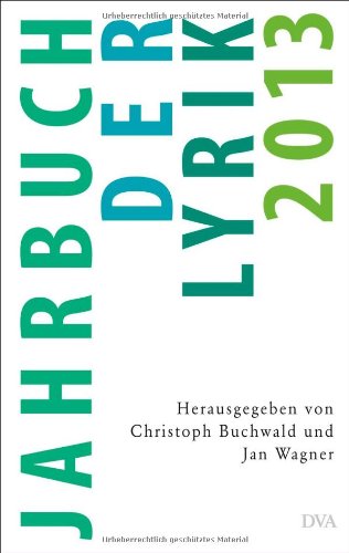 - Jahrbuch der Lyrik 2013