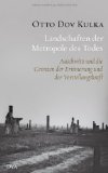 Pilecki, Witold - Freiwillig nach Auschwitz: Die geheimen Aufzeichnungen des Häftlings Witold Pilecki