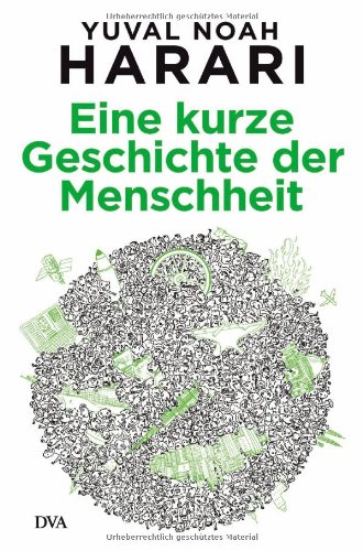  - Eine kurze Geschichte der Menschheit