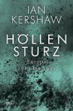 Kershaw, Ian - Achterbahn: Europa 1950 bis heute  - Vom Autor des Bestsellers Höllensturz