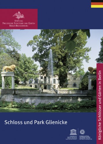 - Schloss und Park Glienicke