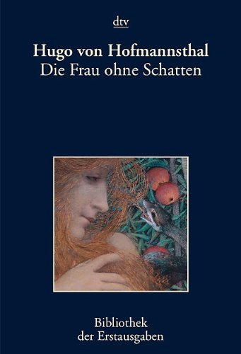 - Die Frau ohne Schatten: Erzählung