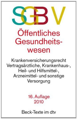 - SGB V Recht des öffentlichen Gesundheitswesens