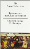 - Klassische russische Erzählungen: Dostojewskij, Gogol, Ljesskow, Puschkin, Tolstoj, Tschechow, Turgenjew