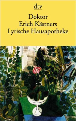  - Doktor Erich Kästners Lyrische Hausapotheke