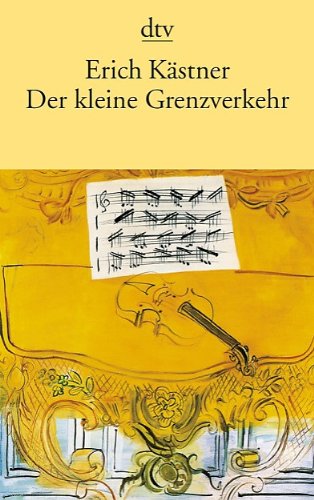 - Der kleine Grenzverkehr: oder Georg und die Zwischenfälle Roman