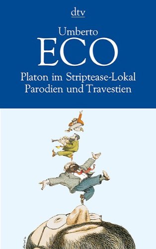 - Platon im Striptease-Lokal: Parodien und Travestien