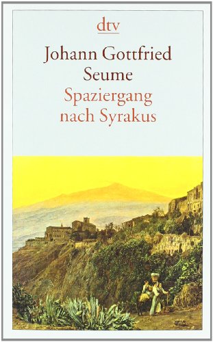 - Spaziergang nach Syrakus im Jahre 1802