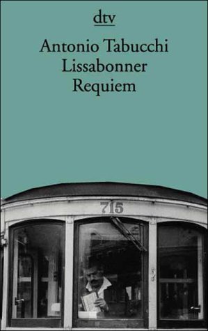  - Lissabonner Requiem: Eine Halluzination