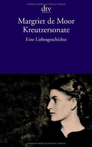  - Kreutzersonate: Eine Liebesgeschichte