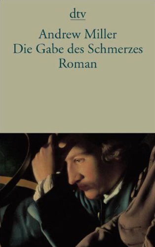 - Die Gabe des Schmerzes: Roman